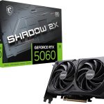 MSI GeForce RTX 5060 8G Serie | Shadow, Inspire, VENTUS & GAMING | 8GB GDDR7 | Blackwell Architektur