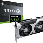 MSI GeForce RTX 5060 Ti 8G Serie | VENTUS 2X OC PLUS & GAMING TRIO OC | 8GB GDDR7 | PCIe 5.0